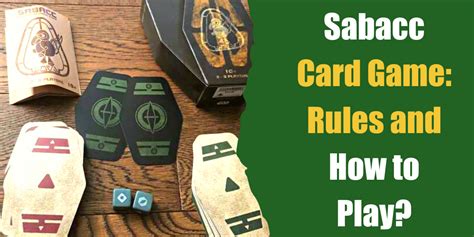 sabacc card game rules  To Win: Get a score as close as possible to 0 with the total value of cards in your hand